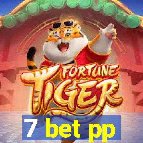 7 bet pp